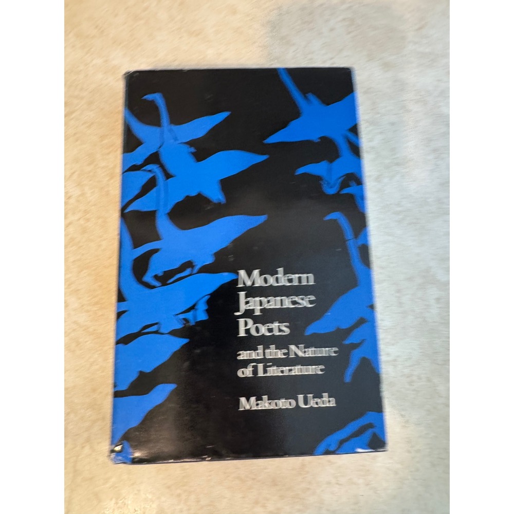 Modern Japanese Poets and the‎ Nature of Literature Makoto Ueda 1983 Hardcover